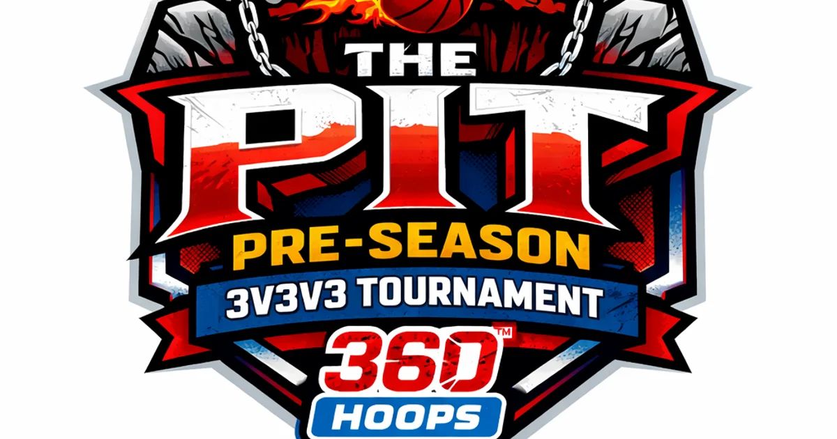 The Pit 360 Hoops Pre-Season 3v3v3 Tournament Cover